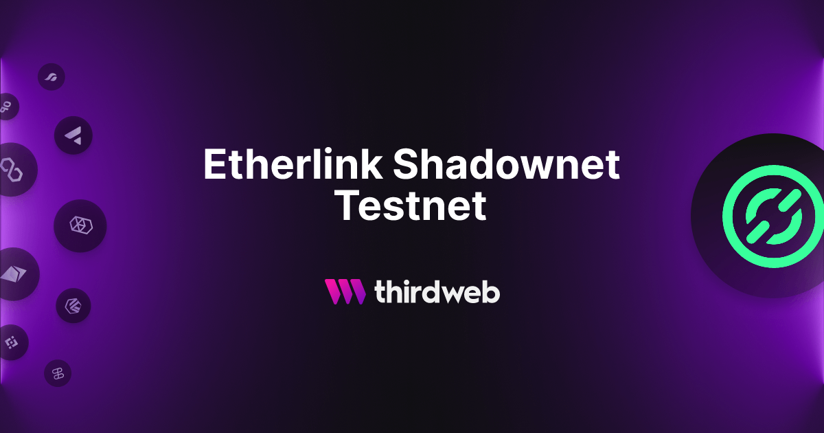 Etherlink Shadownet Testnet