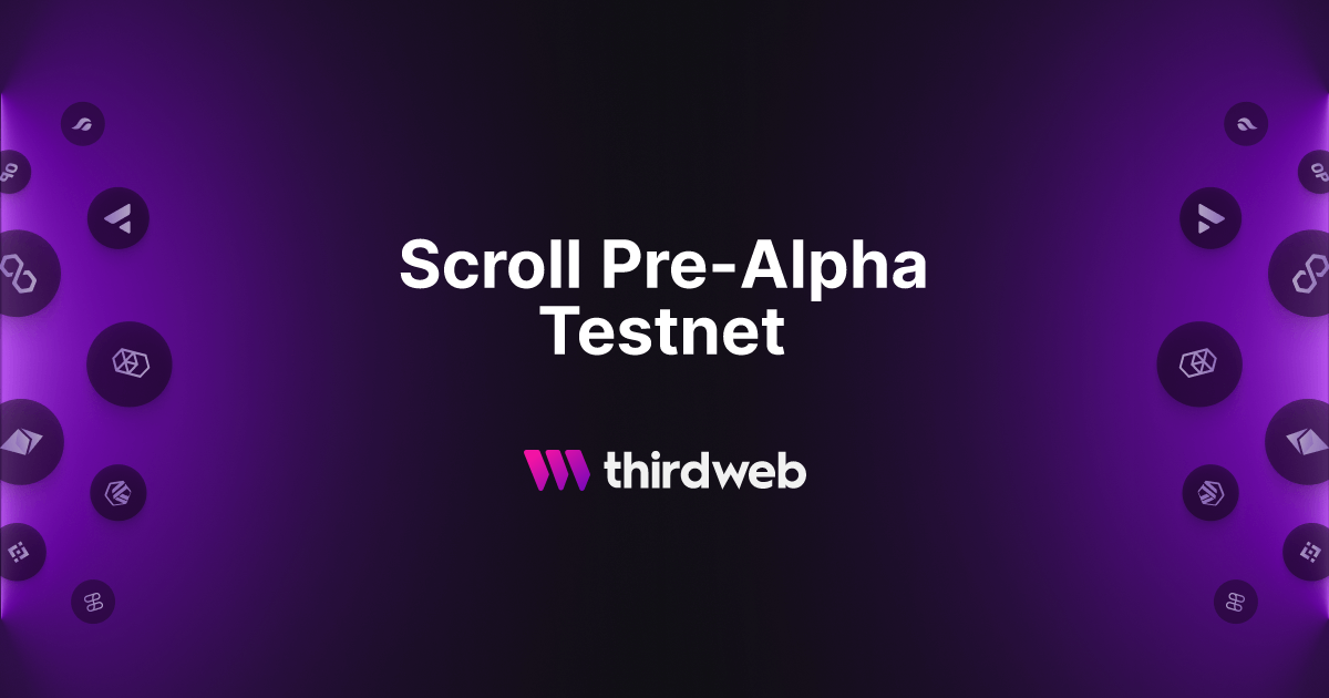 Scroll Pre Alpha Testnet